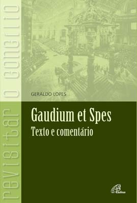 Gaudium Et Spes Texto E Comentário