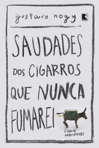 Saudades Dos Cigarros Que Nunca Fumarei