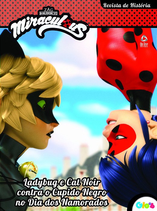 Ladybug - Revista De História Ladybug E Cat Noir Contra O Cupido Negro No Dia Dos Namorados