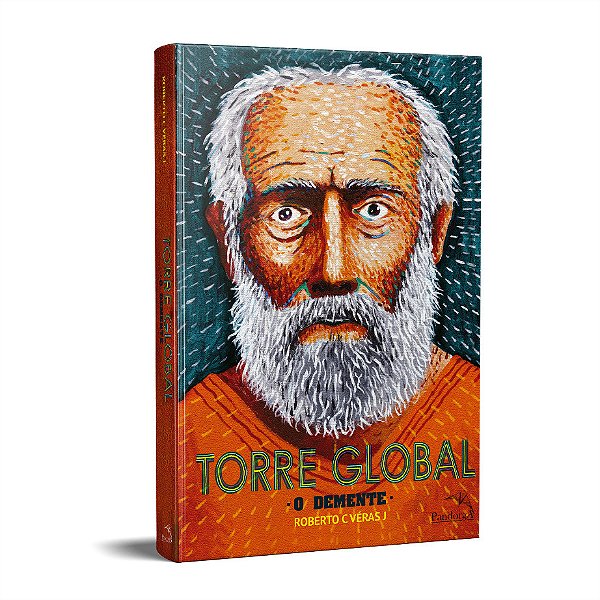 Torre Global: O Demente