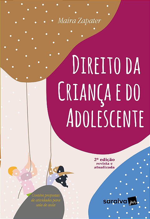 Direito Da Criança E Do Adolescente - 2ª Edição 2023