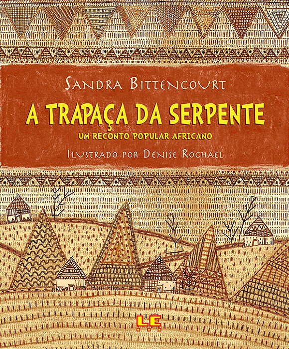 A Trapaça Da Serpente