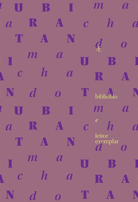 Ubiratan Machado: Bibliófilo E Leitor Exemplar