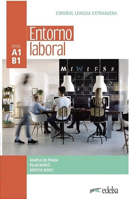 Entorno Laboral A1-B1 - Libro Del Alumno