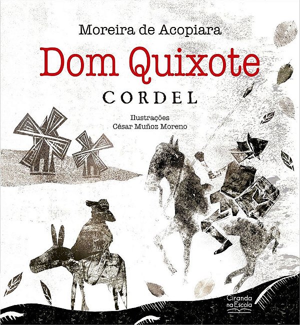 Dom Quixote - Cordel