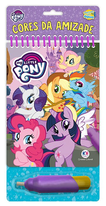 My Little Pony - Cores Da Amizade