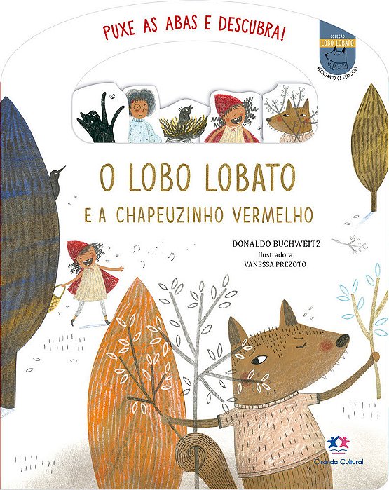 O Lobo Lobato E A Chapeuzinho Vermelho