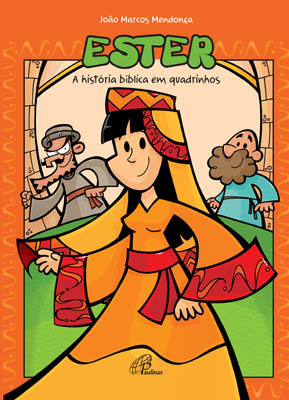 Ester - A História Bíblica Em Quadrinhos