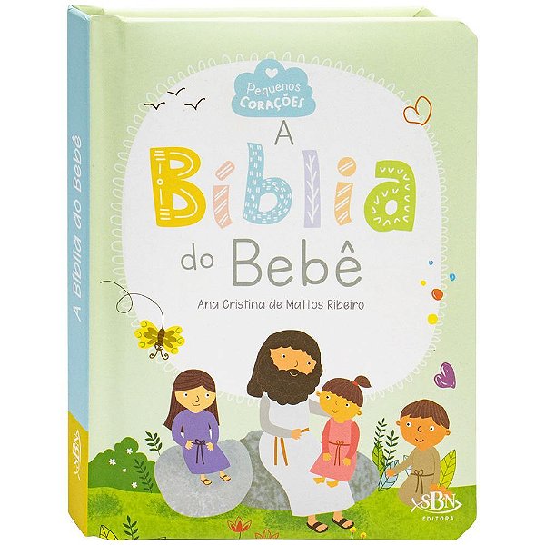 Pequenos Corações: Bíblia Do Bebê, A
