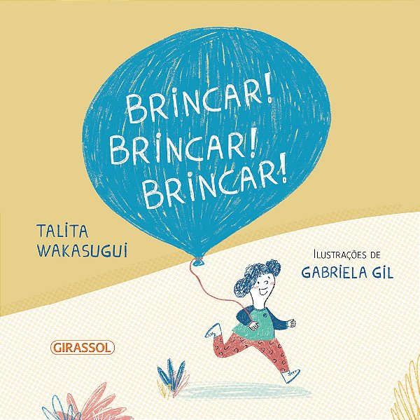 Brincar! Brincar! Brincar!..-