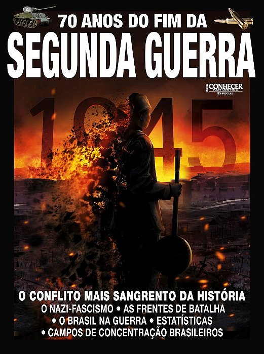 Guia Conhecer Fantástico Especial - Segunda Guerra Mundial