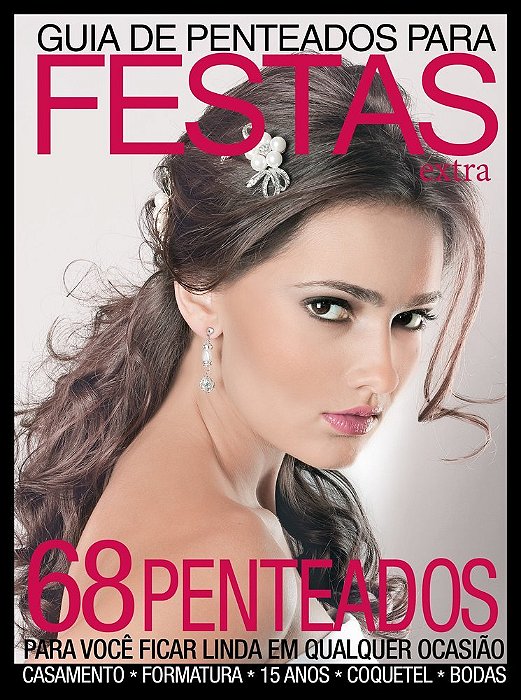 Guia De Penteado Para Festas