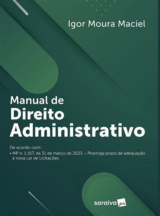 Manual De Direito Administrativo - 1ª Edição 2023