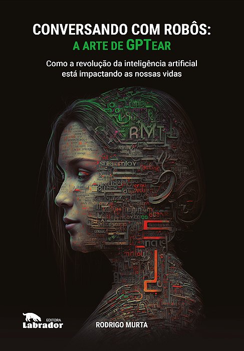 Conversando Com Robôs A Arte De Gptear