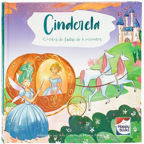 Contos De Fadas De 5 Minutos: Cinderela