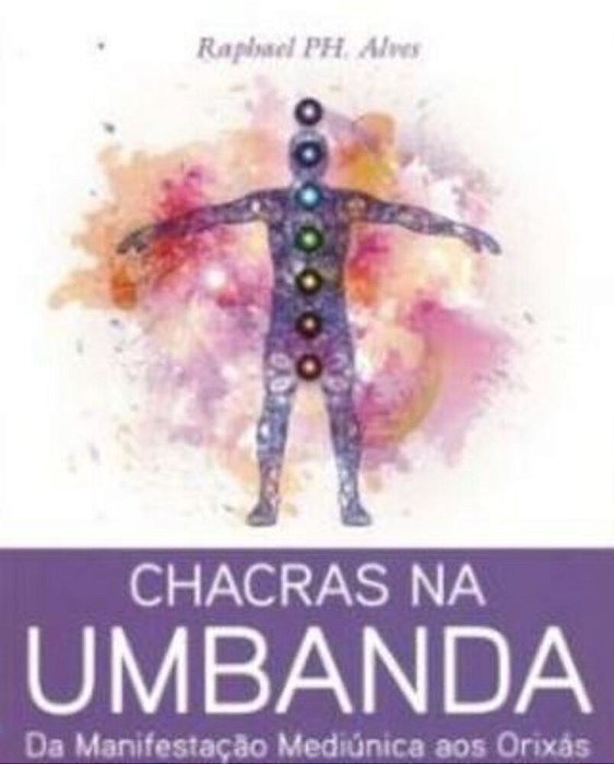 Chacras Na Umbanda