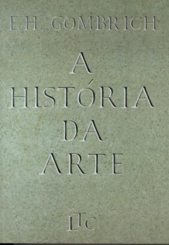 A História Da Arte - 16ª Edição