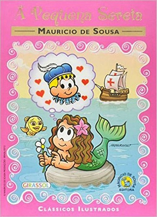 A Pequena Sereia - Clássicos Turma Da Mônica