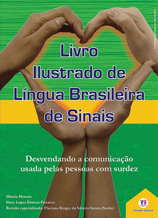 Livro Ilustrado De Lingua Brasileira De Sinais