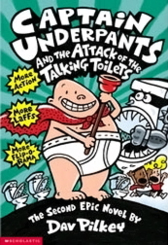 Captain Underpants And The Attack Of The Talking Toilets