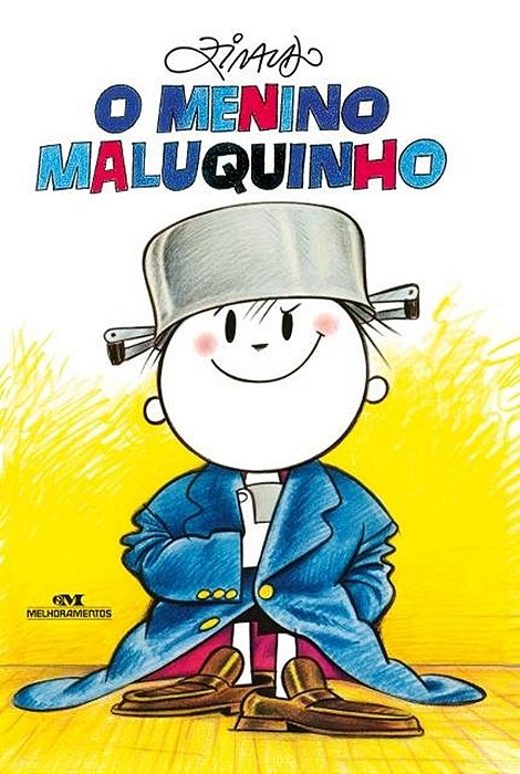 O Menino Maluquinho