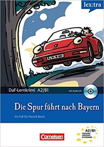 Die Spur Führt Nach Bayern - Lex: Tra - Daf-Lernkrimis A2/B1- Buck Mit Audio-CD