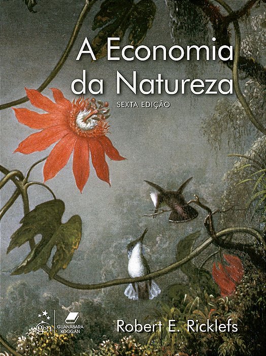 A Economia Da Natureza - 6º Edição