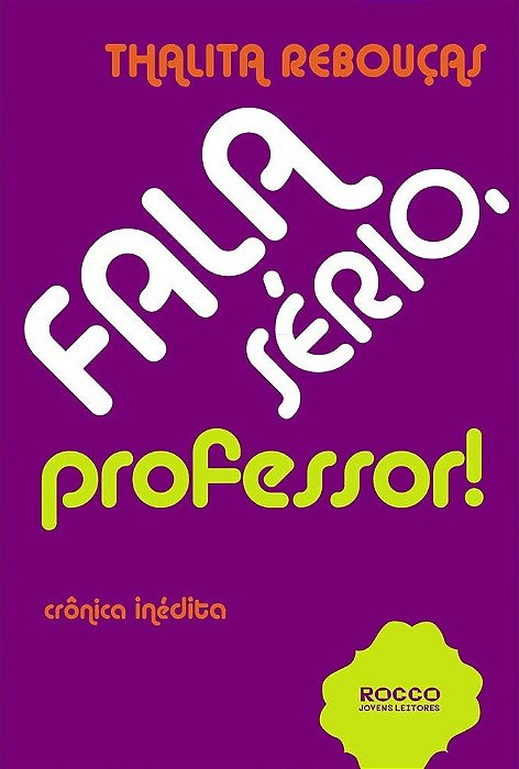 Fala Serio, Professor!