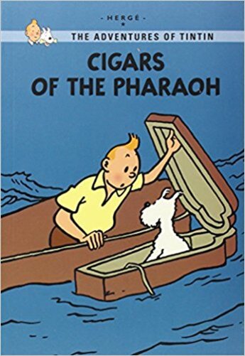Cigars Of The Pharaoh - The Adventures Of Tintin - Young Readers Edition
