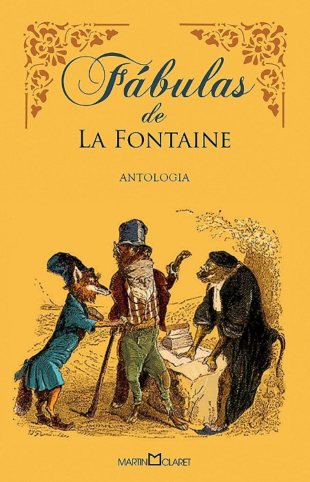 Fábulas De La Fontaine - Coleção A Obra-Prima De Cada Autor