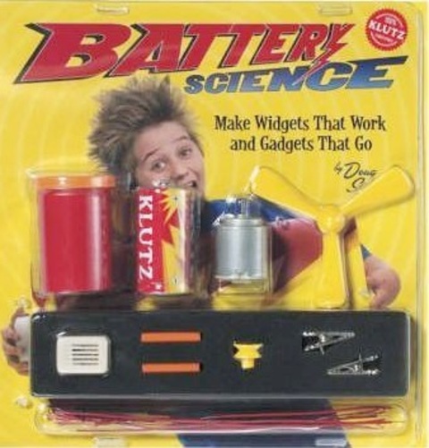 Battery Science - Make Widgets That Work And Gadgets That Go