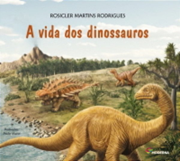 A Vida Dos Dinossauros