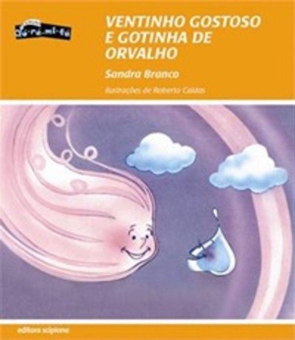 Ventinho Gostoso E Gotinha De Orvalho