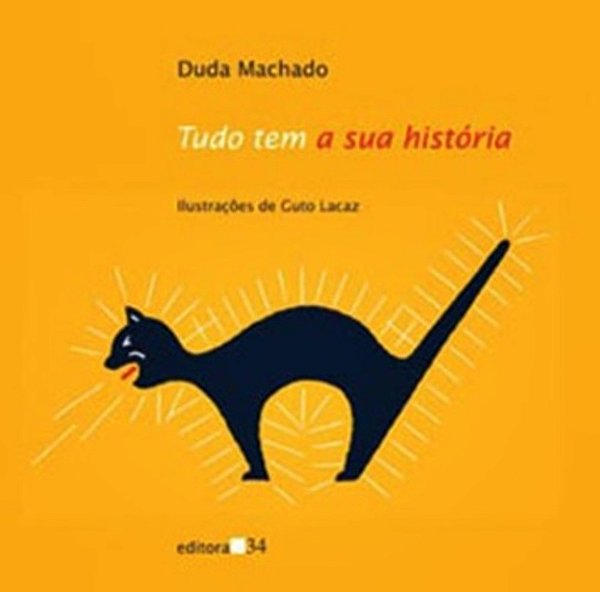 Tudo Tem A Sua História