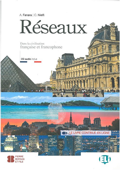 Reseaux. Dans La Civilisation Francaise Et Francophone Con Espansione Online