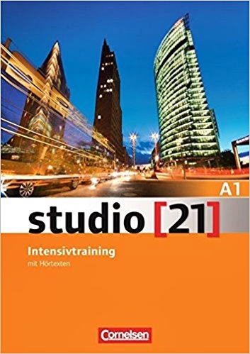 Studio 21 A1 - Intensivtraining Mit Hörtexten