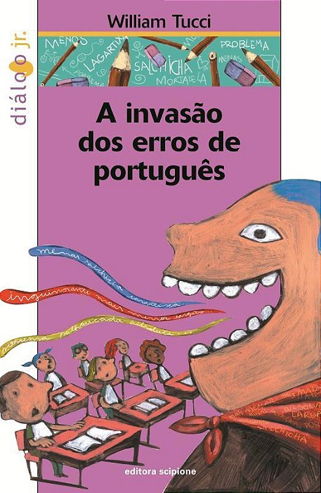 A Invasão Dos Erros De Português
