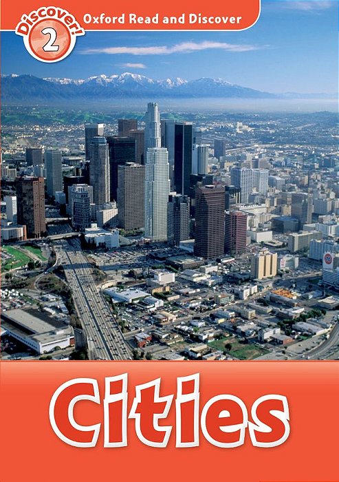 Cities - Oxford Read And Discover - Level 2..-