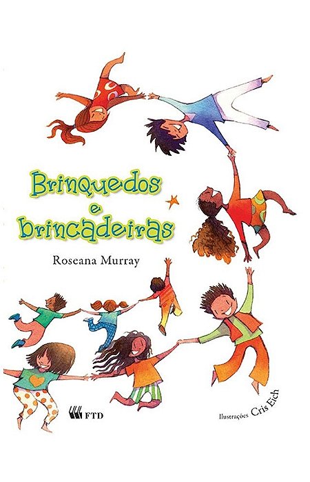 Brinquedos E Brincadeiras - Ftd..-