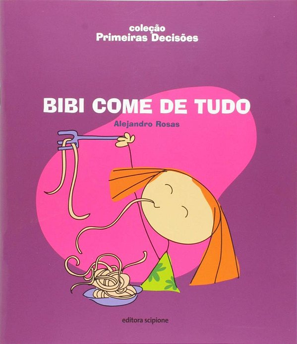 Bibi Come De Tudo