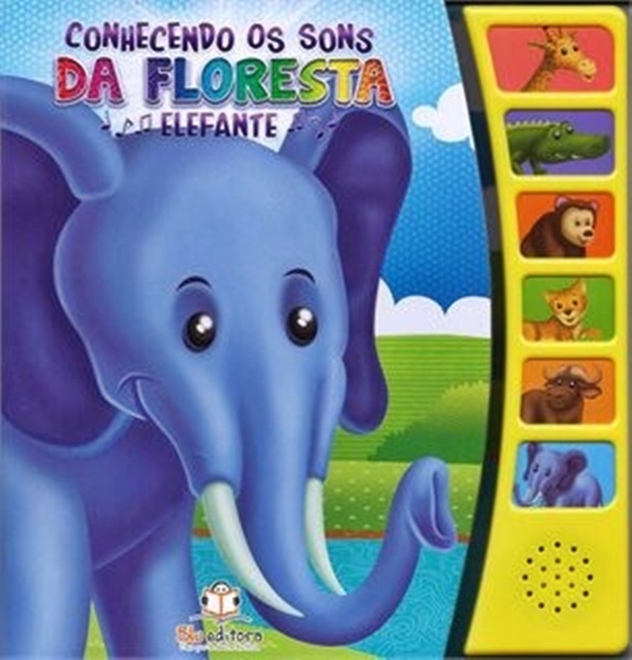 Elefante - Conhecendo Os Sons Da Floresta