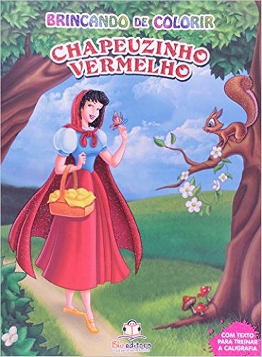 Coleção Brincando De Colorir - Chapeuzinho Vermelho