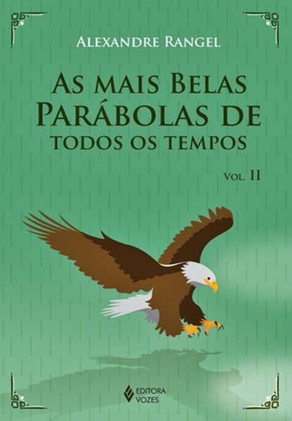 As Mais Belas Parabolas De Todos Os Tempos - Volume 2