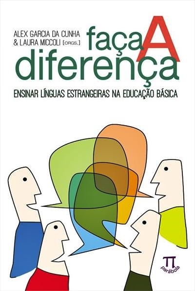 Faça A Diferença - Ensinar Línguas Estrangeiras Na Educação Básica
