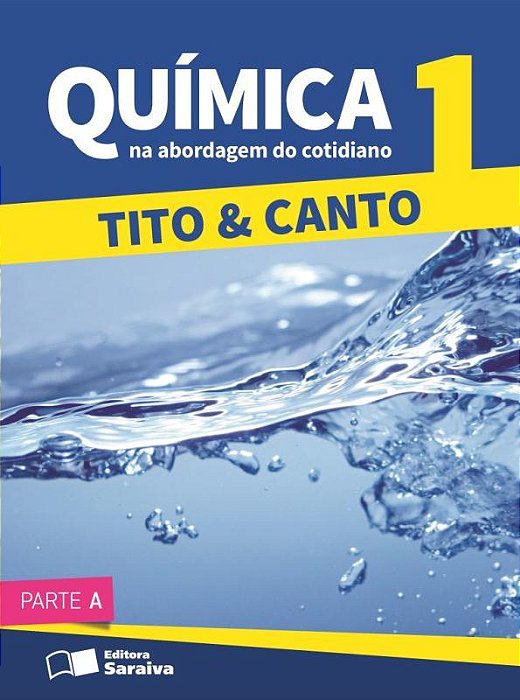 Química Na Abordagem Do Cotidiano - Ensino Médio - Volume 1 - 1º Ano