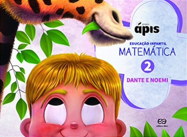 Projeto Ápis - Matemática - Educação Infaltil - Volume 2