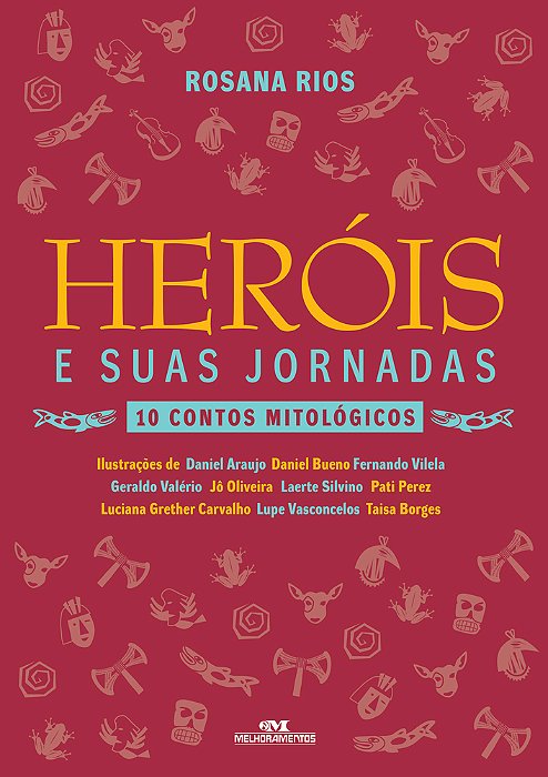 Heróis E Suas Jornadas