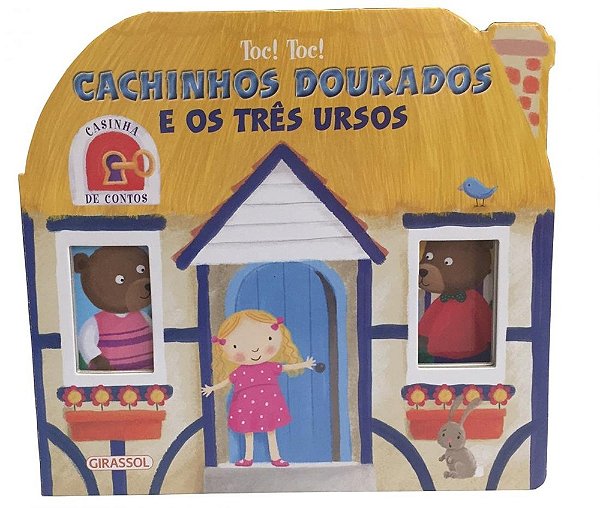 Cachinhos Dourados E Os Três Ursos - Volume 2. Coleção Casinha De Contos