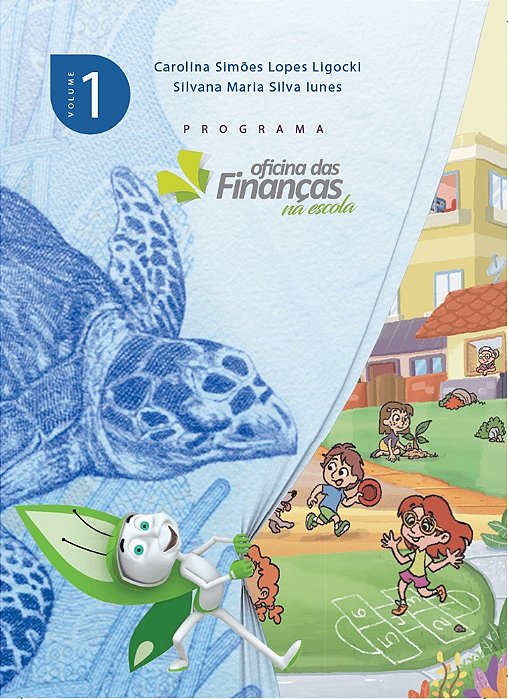 Oficina Das Financas Na Escola - Volume 1