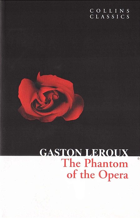 The Phantom Of The Opera - Collins Classics